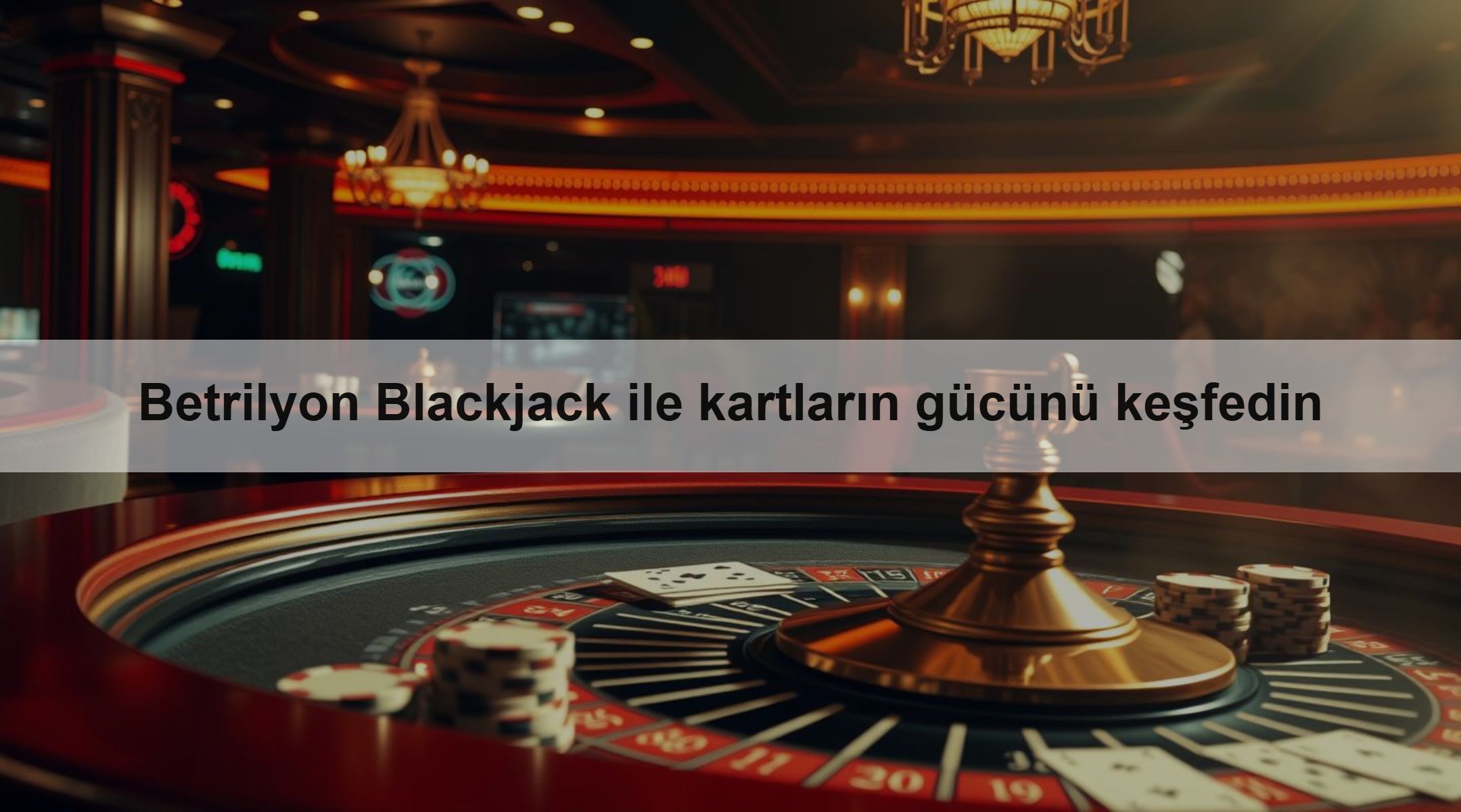 Betrilyon Blackjack ile kartların gücünü keşfedin