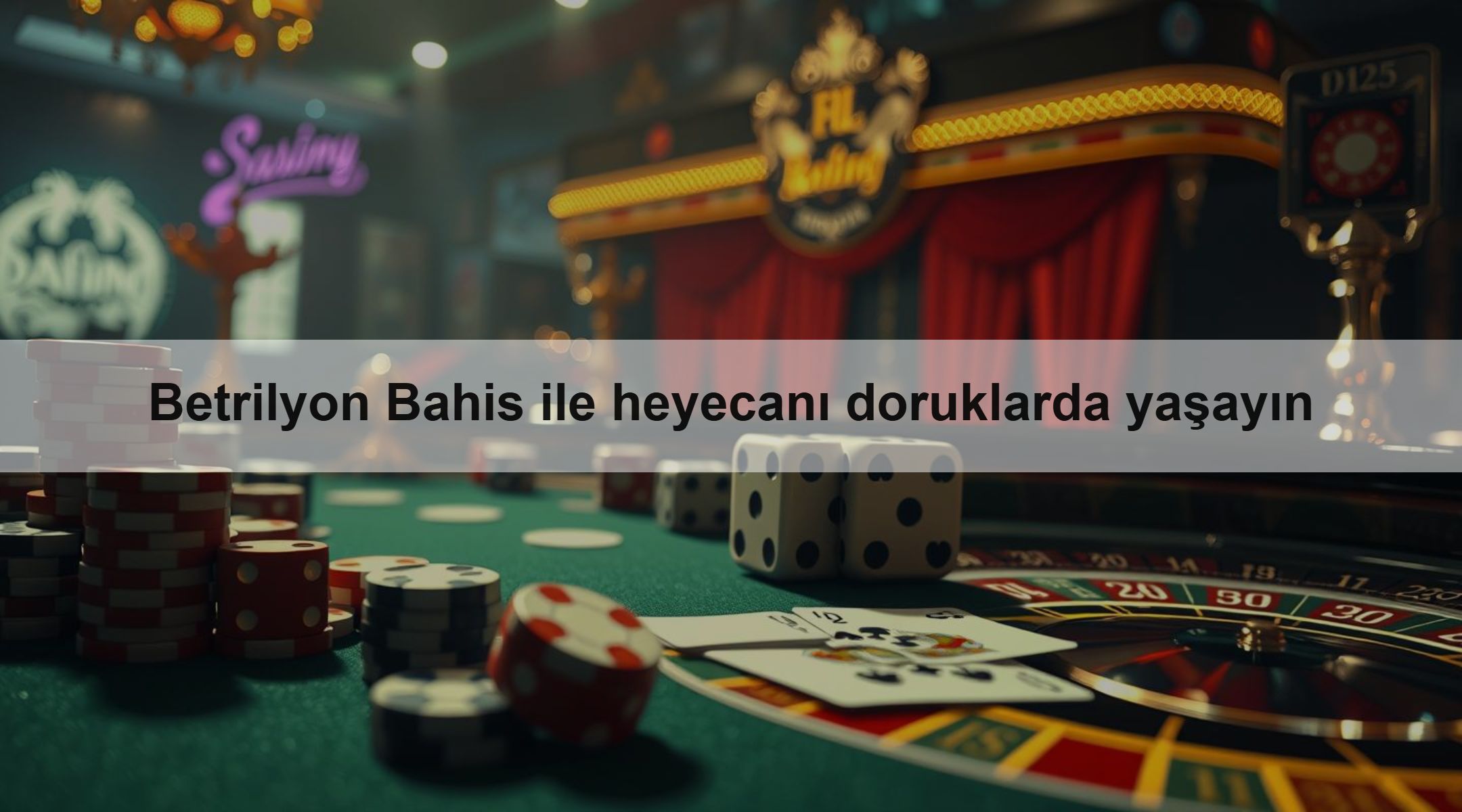 Betrilyon Bahis ile heyecanı doruklarda yaşayın