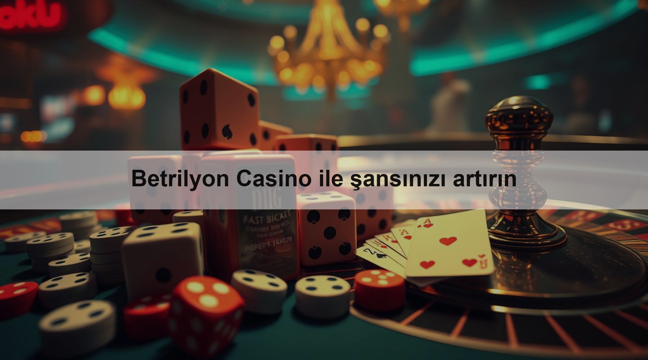 Betrilyon Casino ile şansınızı artırın